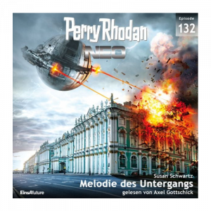 🎧 Hörspiel – Perry Rhodan NEO 132: Melodie des Untergangs
