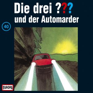 🎧 Hörspiel: Die Drei Fragezeichen – Folge 040: Der Automarder 🎧