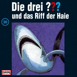 🎧 Hörspiel: Die Drei Fragezeichen – Folge 030: Das Riff der Haie 🎧