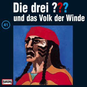 🎧 Hörspiel: Die Drei Fragezeichen – Folge 041: Das Volk der Winde 🎧