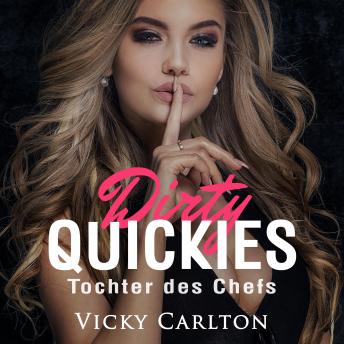 🎧 Erotik Hörbuch – Vicky Carlton – Dirty Quickies – Tochter des Chefs