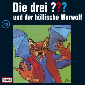 🎧 Hörspiel: Die Drei Fragezeichen – Folge 043: Der höllische Werwolf 🎧