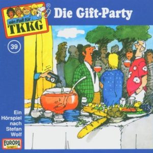 🎧 Hörspiel: TKKG – Die Gift-Party 🎧