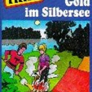 🎧 Hörspiel: TKKG – Heißes Gold im Silbersee 🎧
