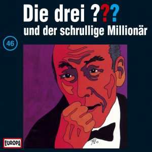🎧 Hörspiel: Die Drei Fragezeichen – Folge 046: Der schrullige Millionär 🎧