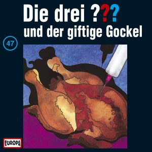 🎧 Hörspiel: Die Drei Fragezeichen – Folge 047: Der giftige Gockel 🎧