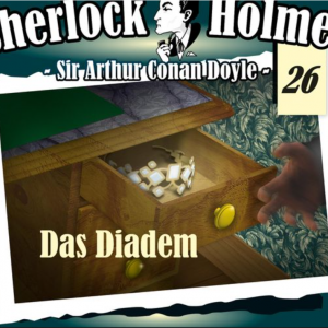 🎧 Hörbuch: Sherlock Holmes – Das Diadem 🎧