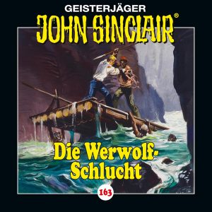 🎧 Hörspiel: John Sinclair 163 – Die Werwolf-Schlucht 🎧