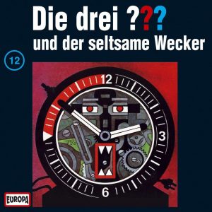 🎧 Hörspiel: Die Drei Fragezeichen – Folge 012: Der seltsame Wecker 🎧