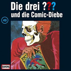 🎧 Hörspiel: Die Drei Fragezeichen – Folge 049: Die Comic-Diebe 🎧