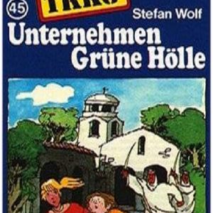 🎧 Hörspiel: TKKG – Unternehmen Grüne Hölle 🎧