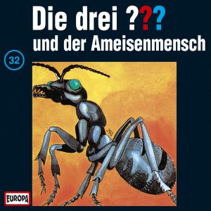 🎧 Hörspiel: Die Drei Fragezeichen – Folge 032: Der Ameisenmensch 🎧