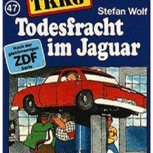 🎧 Hörspiel: TKKG – Todesfracht im Jaguar 🎧