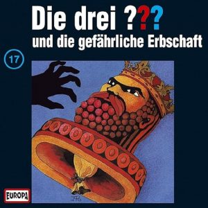 🎧 Hörspiel: Die Drei Fragezeichen – Folge 017: Die gefährliche Erbschaft 🎧