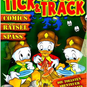 Micky Maus präsentiert – Band 28: Tick, Trick und Track Pfadfinder, Neffen, Helden – Die Ducks der nächsten Generation!