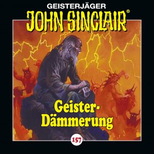 🎧 Hörspiel: John Sinclair 157 – Geister-Dämmerung 🎧