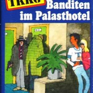 🎧 Hörspiel: TKKG – Banditen im Palasthotel 🎧