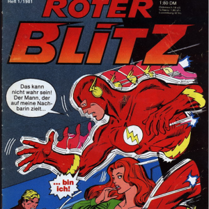 Marvel: Der Rote Blitz – Heft 1 Ein Held zwischen Lichtgeschwindigkeit und Verantwortung!