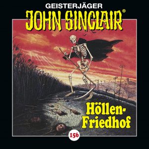 🎧 Hörspiel: John Sinclair 156 – Höllen-Friedhof 🎧