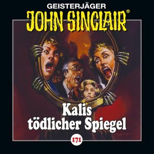 ChatGPT:  🎧 Hörspiel: John Sinclair – Folge 171 – Kalis tödlicher Spiegel 🎧