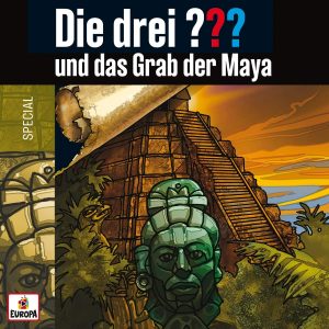 🎧 Hörspiel – Die drei Fragezeichen – und das Grab der Maya