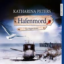 Hafenmord – Ein Rügen-Krimi