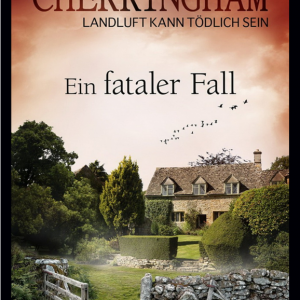 📚 Ebook Krimi: Costello, Matthew - Cherringham 15 - Ein fataler Fall 📚