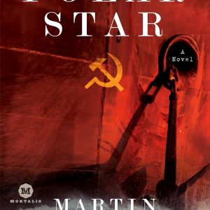 📚 Ebook: Martin Cruz-Smith – Arkadi Renko 02 – Polar Star 📚