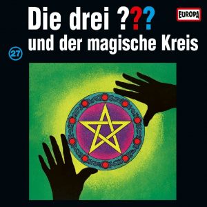 🎧 Hörspiel: Die Drei Fragezeichen – Folge 027: Der magische Kreis 🎧