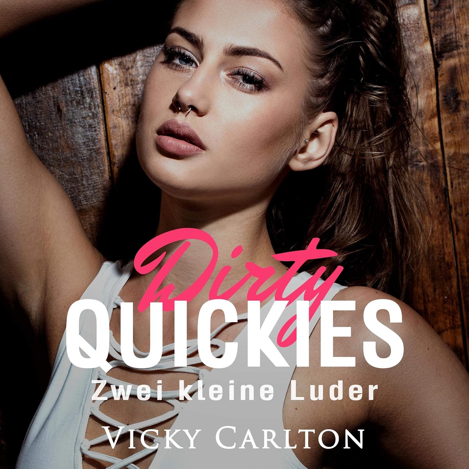 🎧 Erotik Hörbuch – Vicky Carlton – Dirty Quickies – Zwei kleine Luder