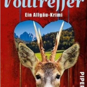 Hörbuch: Jürgen Seibold – "Volltreffer" (Allgäu-Krimi)