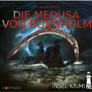 Hörbuch: Insel-Krimi 21 – „Die Medusa von Bornholm“