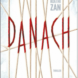 📚 E-Book Krimi – Koethi Zan – Danach