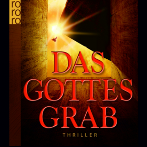 📚 E-Book Krimi – Will Adams – Daniel Knox 01 – Das Gottesgrab