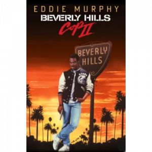 Beverly Hills Cop II – Das Original-Hörspiel zum Film