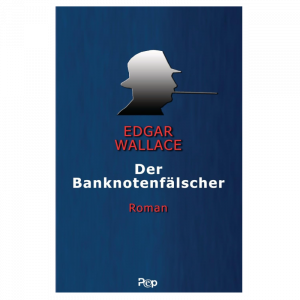 Das Hörspiel „Krimi – Der Banknotenfälscher (Edgar Wallace)“