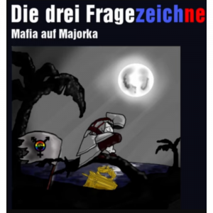 Die drei ??? – Mafia auf Mallorca – Das Original-Hörspiel zum Film