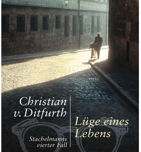 Das Hörspiel „Lüge eines Lebens – Stachelmanns vierter Fall“