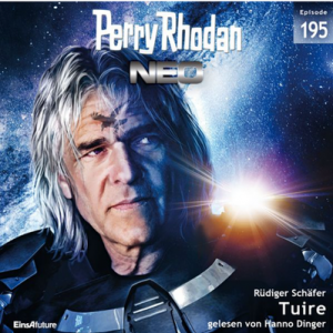 🎧 Hörspiel – Perry Rhodan NEO 195: Tuire