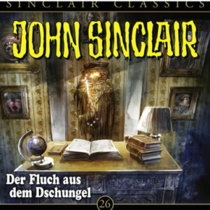 🎧 Hörspiel – John Sinclair: Der Fluch aus dem Dschungel