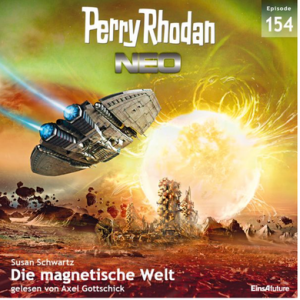 🎧 Hörspiel – Perry Rhodan NEO 154: Die magnetische Welt