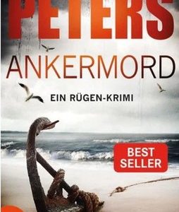 🎧 Hörspiel – Katharina Peters: Rügen-Krimi 10 – Ankermord