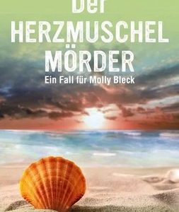 🎧 Hörspiel Krimi: Ulrike Busch – Der Herzmuschelmörder sofort Download
