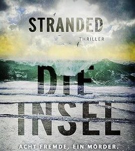 🎧 Hörspiel: Sarah Goodwin – Acht Fremde. Ein Mörder. Kein Ausweg.