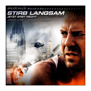 Stirb Langsam – Jetzt erst recht Das Original-Hörspiel zum Film