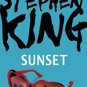 🎧 Hörbuch Horror / Thriller – Stephen King – Sunset: In der Klemme