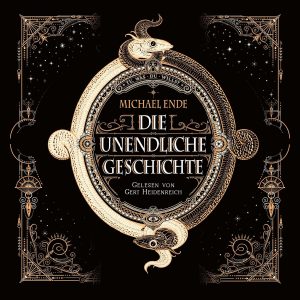 🎧 Hörspiel – Michael Ende – Die unendliche Geschichte