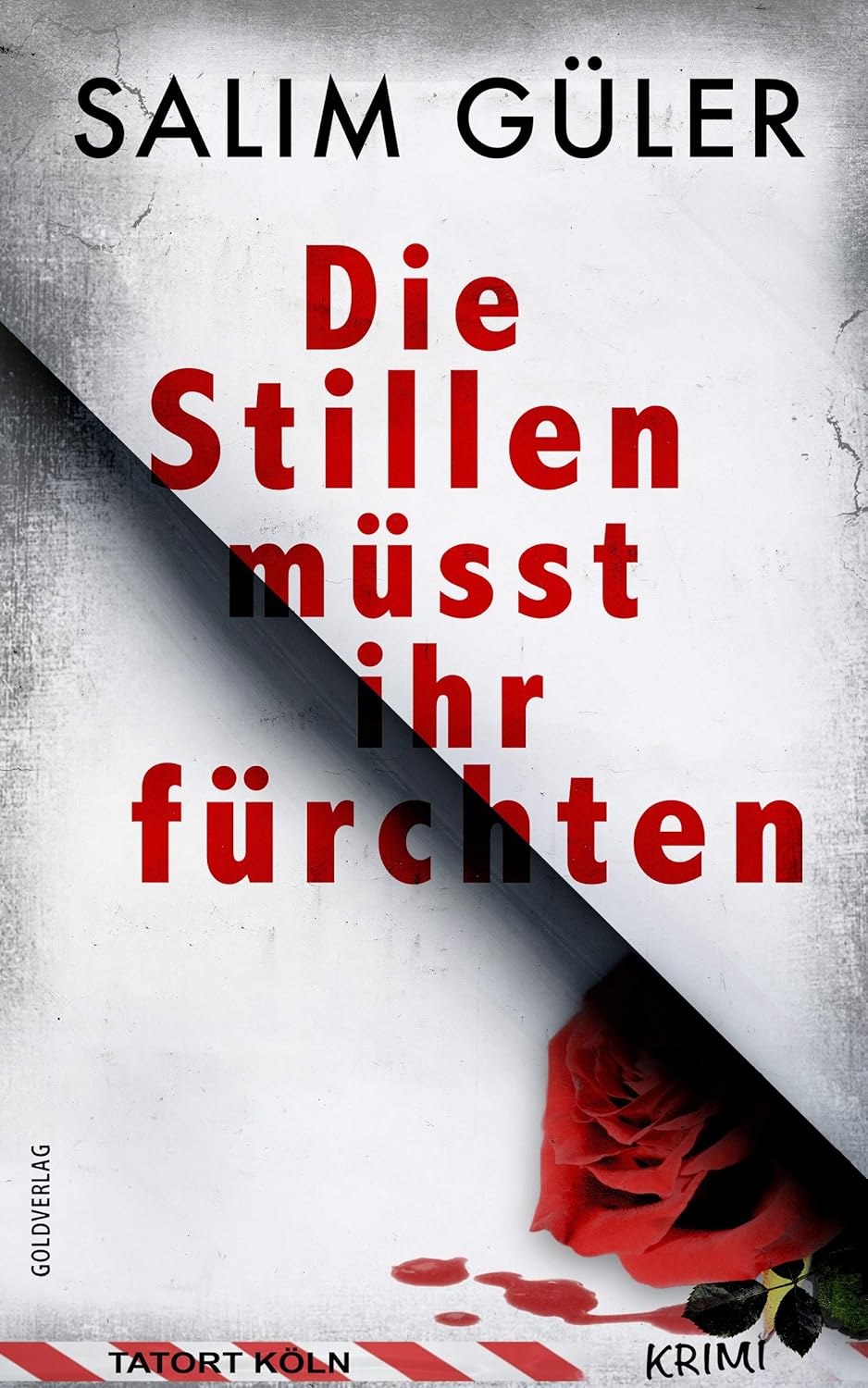 🎧 Hörspiel Krimi – Salim Güler – Tatort Köln 01: Die Stillen müsst ihr fürchten