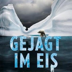 🎧 Hörspiel Odd Harald Hauge – Gejagt im Eis