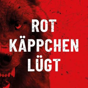 🎧 Hörspiel Elias Haller – Rotkäppchen lügt